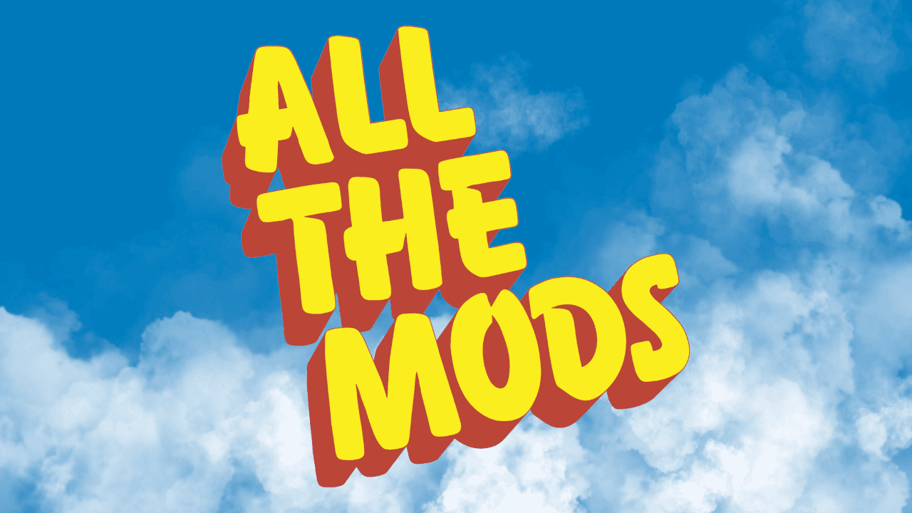All The Mods