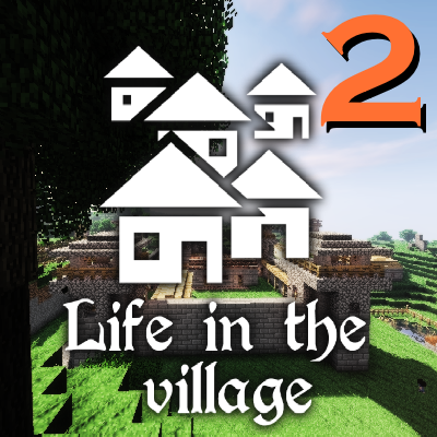 Life in the Village 2