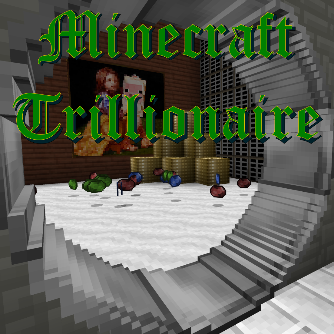 Minecraft Trillionaire